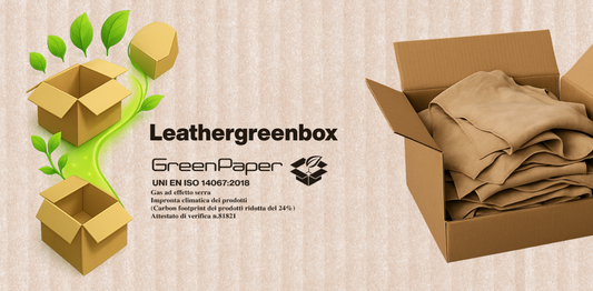 Leathergreenbox: la scatola innovativa con certificazione UNI EN ISO 14067:2018 per un’industria conciaria sostenibile